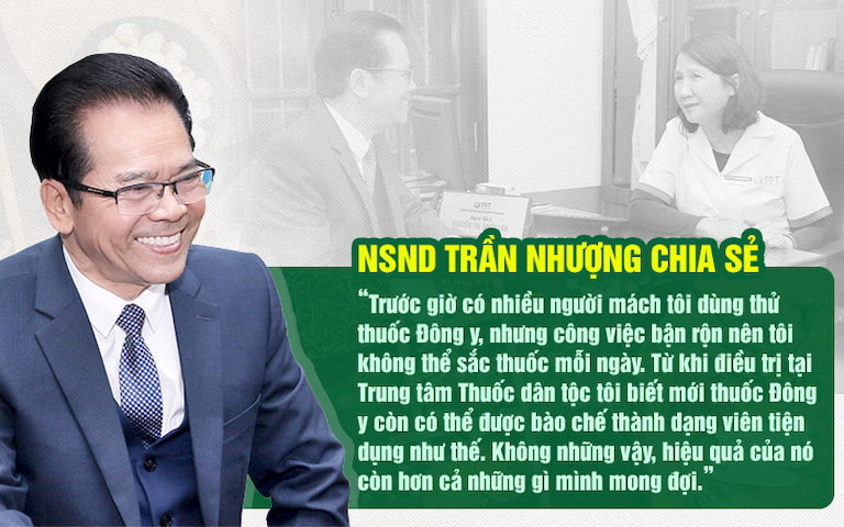 NSND Trần Nhượng chia sẻ tích cực về công dụng bài thuốc Sơ can Bình vị tán